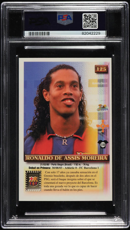 2003 Mundi Cromo Top Liga '04 Ronaldinho #125 PSA 7 NRMT